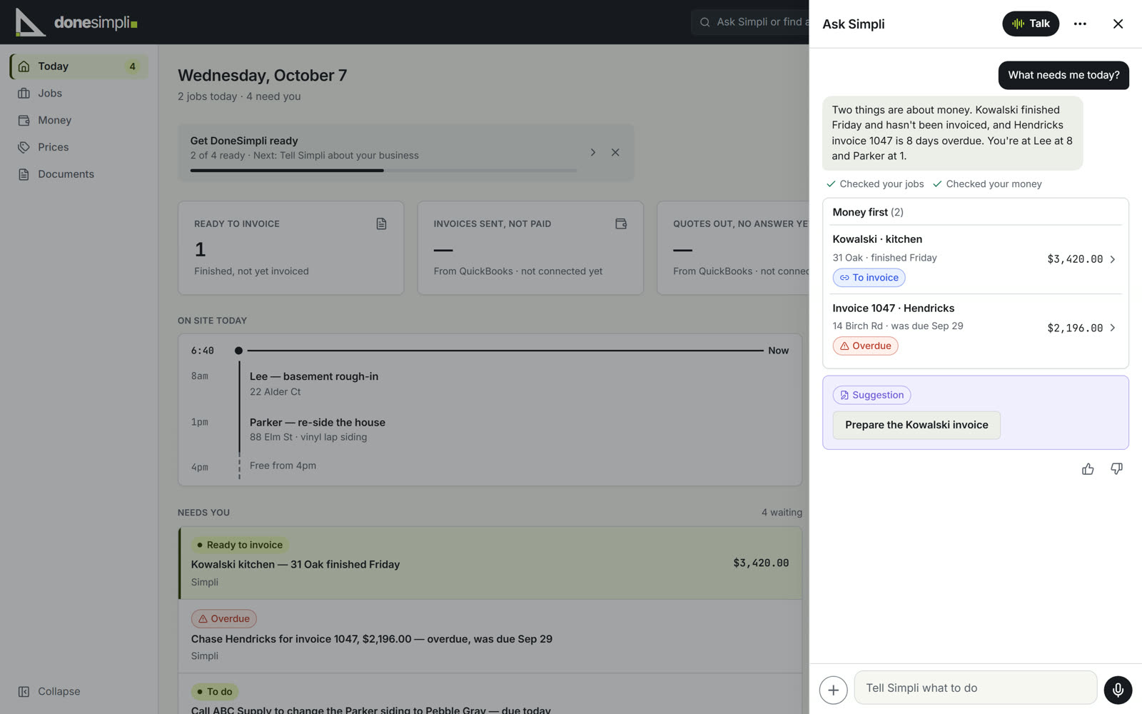 DoneSimpli on a laptop: Today down the left with the jobs on site and what needs you, and Ask Simpli open on the right answering 'What needs me today?' with a kitchen job to invoice, an overdue invoice, and a suggestion to prepare the invoice.
